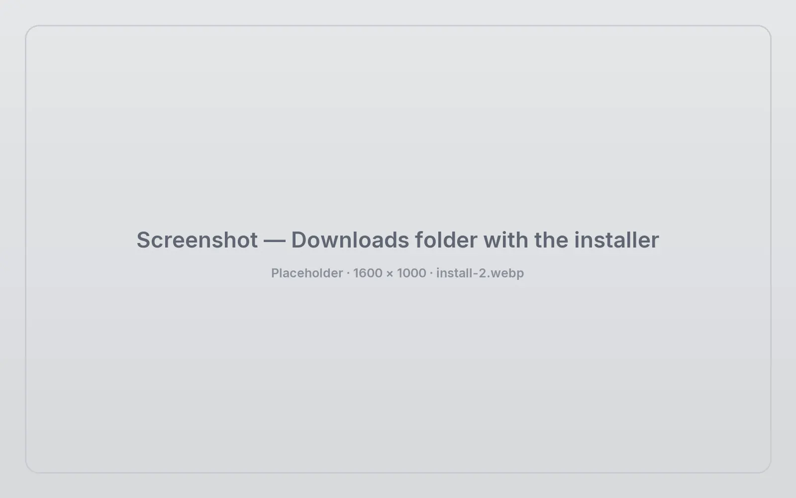 Downloads folder with the installer